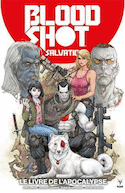 Bloodshot Salvation, t. 02